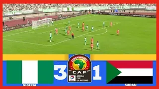 Nigeria vs Sudan [ 3-1 ] Africa Cup Of Nations | AFCON 2022 | Full Match Highlights