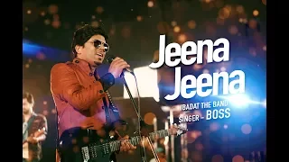 Jeena Jeena | Cover Song By Ibadat The Band ft BOSS | Atif aslam