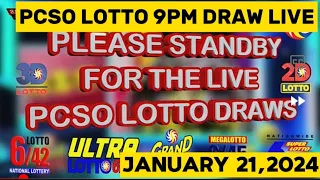 PCSO LOTTO LIVE RESULT 9PM DRAW JANUARY 21,2024