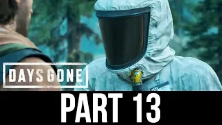 DAYS GONE Part 13 Gameplay Walkthrough - I NEED YOUR HELP (Full Game)