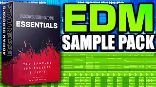 Adrian Benson's ESSENTIALS - EDM Sample Pack (SAMPLES, PRESETS, FLP'S)