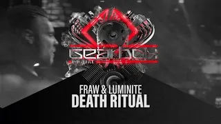 Fraw & Luminite - Death Ritual (Gearbox Presents Twin Turbo)