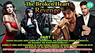 PART 1: ANG PAIT NG UNANG PAGKABIGO NI CLEO | The Broken Heart Revenge | Lourd tv #saimatv