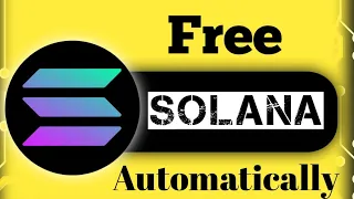 Get Unlimited Solana Every 3 minutes: No Investment, Unlimited, 💯% Free