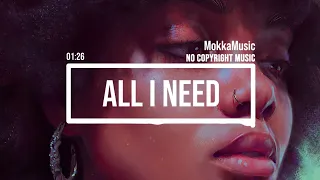 (No Copyright Music) Sunny Deep House [Chillwave Music] by MokkaMusic / All I Need