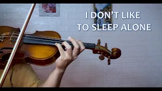 I don't like to sleep alone | Piano & Violin by David Hun