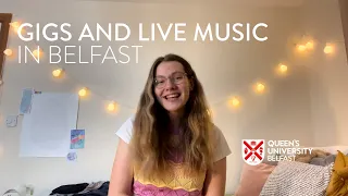 Gigs and Live Music in Belfast | Kathryn Allen | Queen's University Belfast
