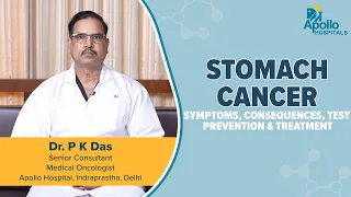 Apollo Hospitals | Stomach cancer | Dr. PK Das
