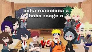 bnha reacciona a gaara vs naruto amv 🇪🇸/🇧🇷