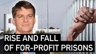 The Rise And  Fall Of For-Profit Prisons