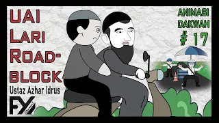 😆 Ustaz Azhar Idrus Lari Roadblock | Animasi Malaysia | Animasi Dakwah 17  #uai #dakwah #fyp