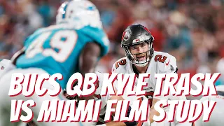 Tampa Bay Buccaneers QB Kyle Trask vs Miami Dolphins Film Study| Real Bucs Talk