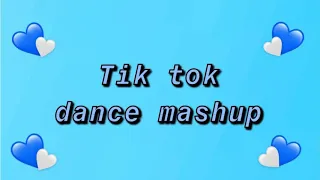 Tik Tok Dance Mashup 2019-2020 ! 💙