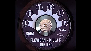 L'ENTOURLOOP - Saga ft. Killa P, Flowdan & Big Red (Official Audio)