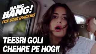 Fox Star Quickies : Bang Bang - Teesri Goli Chehre Pe Hogi!