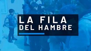 LA FILA DEL HAMBRE: Daban de comer 6 veces por semana, ahora solo una