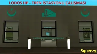 Lodos HP - Tren İstasyonu Çalışması