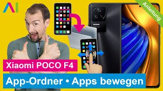 Xiaomi POCO F4 - App-Ordner / Apps verschieben • 📱 • 📂 • 👍🏼 • Anleitung | Tutorial