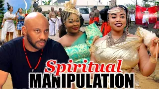 SPIRITUAL MANIPULATION(NEW HIT MOVIE) -YUL EDOCHIE, GEORGINA IBEH,ANI AMATOSERO LATEST NOLLY MOVIE