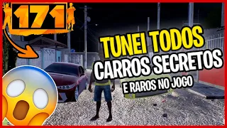 Carros Raros e  Secretos no Jogo 171 -  Como achar e Tunar os Carros Raros