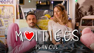 MOITIÉ.E.S : Plan cul