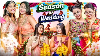 Season Of Wedding | Deep Kaur