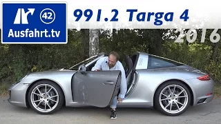 2016 Porsche 911 Targa 4 (991.2) - Fahrbericht der Probefahrt, Test, Review