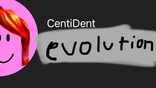 centident evolution