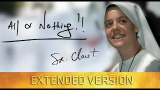 All or Nothing: Sr. Clare Crockett - Extended Version