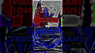 SansAu Rival Battle[VIRUS404!Sans All Form VS ERROR404!Sans All Form]