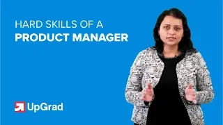 Product Manager Hard Skills | Upskill Your Career | Product Management Career | UpGrad