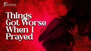 Have you prayed about something and things got worse , then watch this ! Tag a friend !