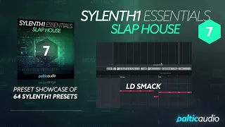 Sylenth1 Essentials Vol 7 - Slap House | Preset Showcase