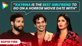 Katrina Kaif: “I’m very easy to scare, any horror movie scares me” | Siddhant | Ishaan | Phone Bhoot