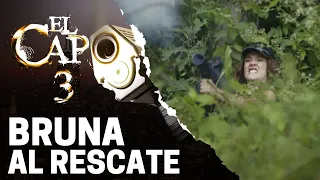 Bruna llega al rescate de todos | El Capo 3