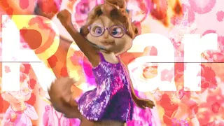 The Chipettes - Roar (Read description)