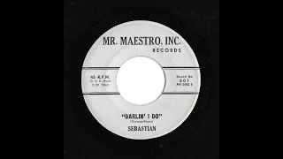 Darlin' I Do - Sebastian 1964