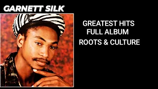Garnett Silk Greatest Hits Full Album | Roots and Culture | Best Songs By DJ Tee Spyce