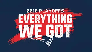 New England Patriots 2018-19 Playoff Pump-Up