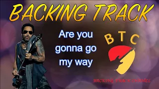 Are you gonna go my way (Lenny Kravitz) Backing track 🎸