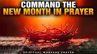 Command The Month Of MAY With This Powerful Prophetic Prayer