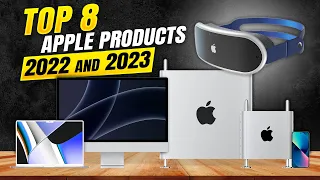 Top 8 Apple Products Releasing In 2022 and 2023 ⚡️