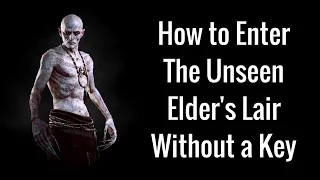 The Witcher 3: Breaking and Entering: The Unseen Elder's Lair