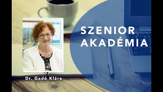 Dr. Gadó Klára: Az idős emberek megbetegedéseinek és gyógyításának sajátosságai