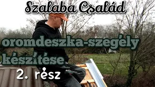 Oromdeszka-szegély készítése 2. rész