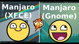Manjaro (XFCE) vs Manjaro (Gnome): Desktop Differences