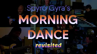 MORNING DANCE (Spyro Gyra) - revisited