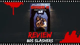 Slumber Party Massacre III Review