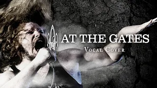At the Gates - Slaughter of the Soul (Vocal Cover)