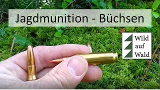 🦌 Munition #2: Büchsenmunition